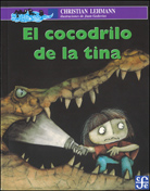 Portada de El cocodrilo de la tina