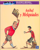 ANÍBAL Y MELQUIADES