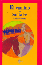 EL CAMINO DE SANTA FE