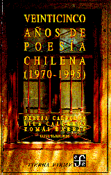 VEINTICINCO AÑOS DE POESÍA CHILENA (L970-1995)