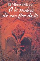 A LA SOMBRA DE UNA FLOR DE LIS