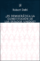 ¿ES DEMOCRÁTICA LA CONSTITUCIÓN DE LOS ESTADOS UNIDOS?